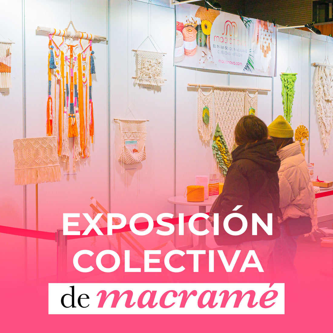 Exposición colectiva de macramé